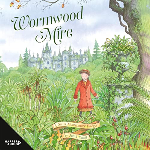 Cover of Wormwood Mire (Stella Montgomery, #2)