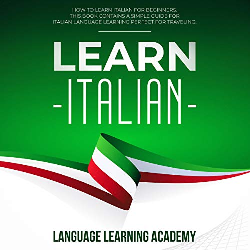 Cover of Learn Italian: How to Learn Italian for Beginners