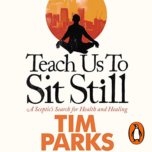 Cover of Teach Us to Sit Still