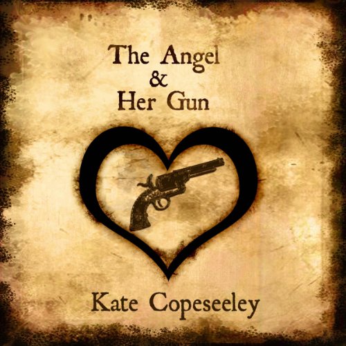 Cover of The Angel and Her Gun
