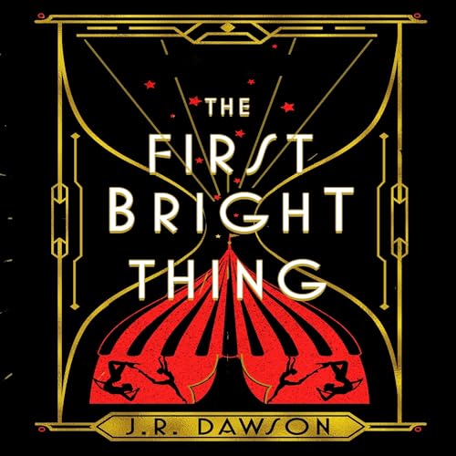 Cover of The First Bright Thing