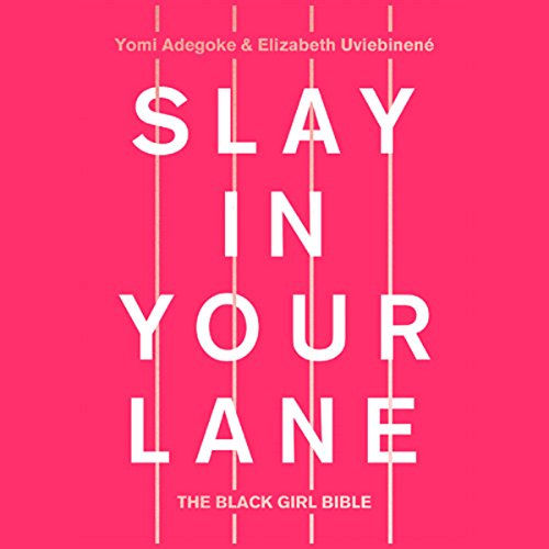 Cover of Slay In Your Lane