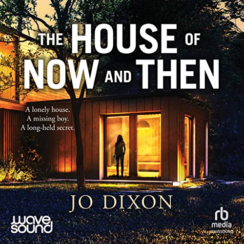 Cover of The House of Now and Then