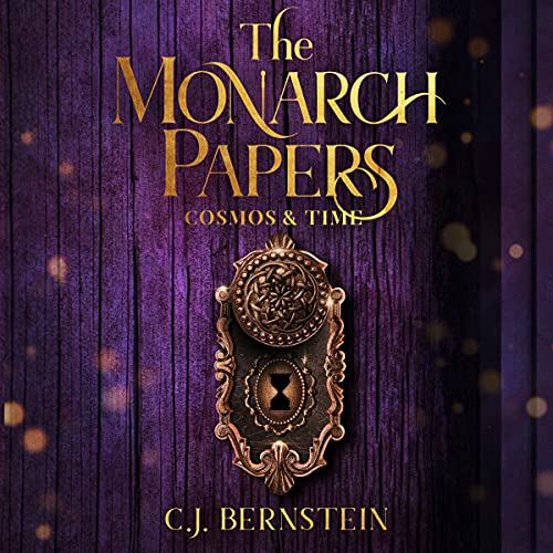 Cover of The Monarch Papers: Cosmos & Time