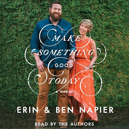 Cover of Make Something Good Today