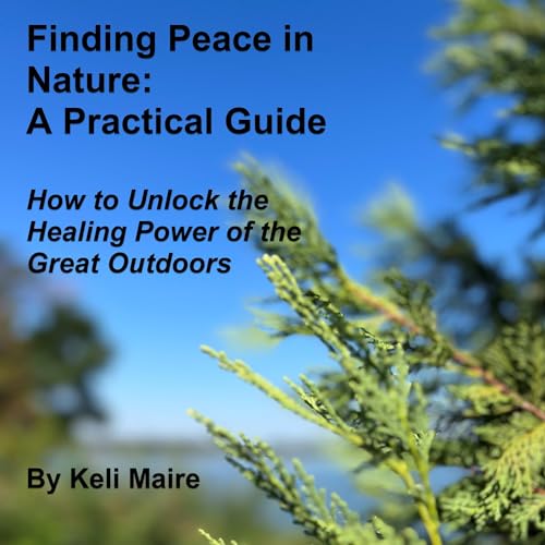 Cover of Finding Peace in Nature