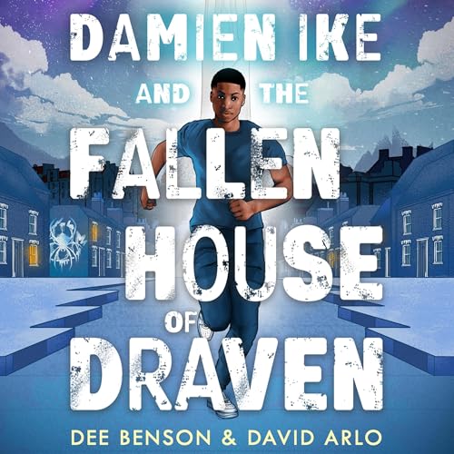 Cover of Damien Ike and the Fallen House of Draven