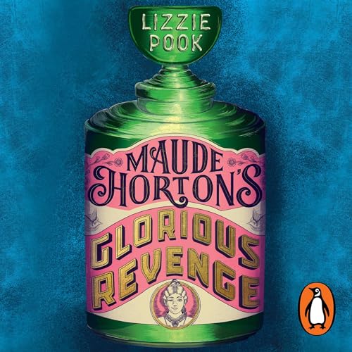 Cover of Maude Horton’s Glorious Revenge