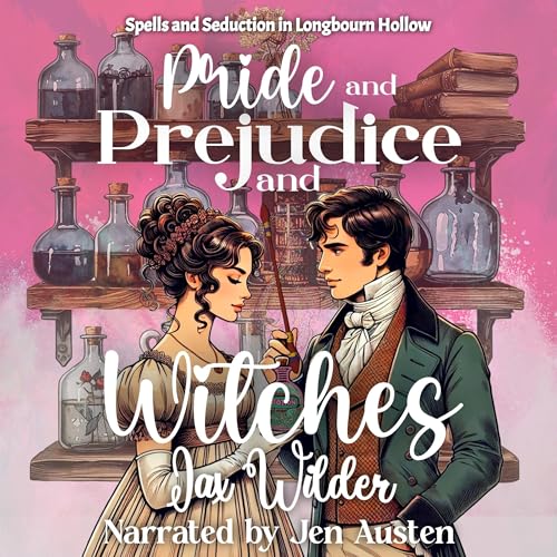 Cover of Pride and Prejudice and Witches