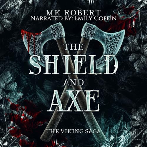 Cover of The Shield and Axe