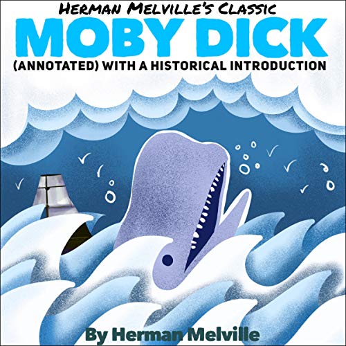 Cover of Herman Melville's Classic: Moby Dick