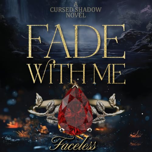 Cover of Fade with Me: A Love That Defies Magic