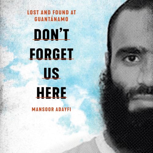 Cover of Don't Forget Us Here
