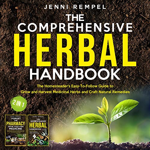 Cover of The Comprehensive Herbal Handbook (2 Books in 1)