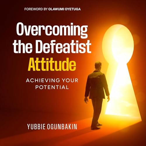Cover of Overcoming the Defeatist Attitude