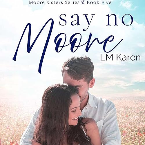 Cover of Say No Moore