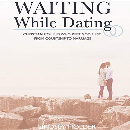Cover of Waiting While Dating