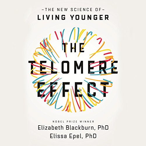 Cover of The Telomere Effect