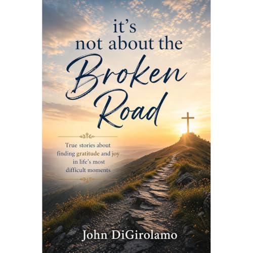 Cover of It's Not About the Broken Road