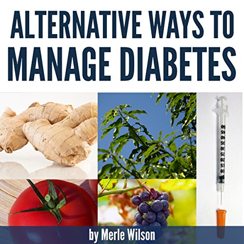Cover of Alternative Ways to Manage Diabetes