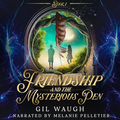Cover of Friendship and the Mysterious Pen, Book 1