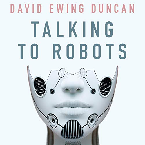 Cover of Talking to Robots