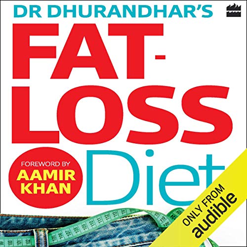 Cover of Dr. Dhurandhar's Fat-loss Diet