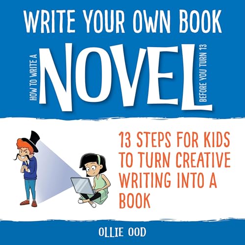 Cover of How to Write a Novel Before You Turn 13
