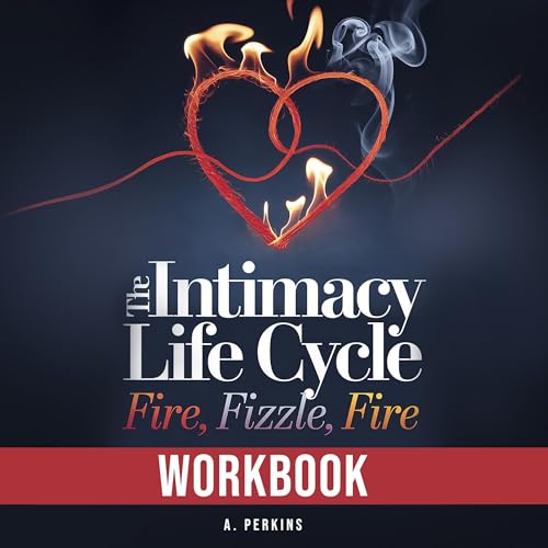 Cover of The Intimacy Life Cycle Workbook