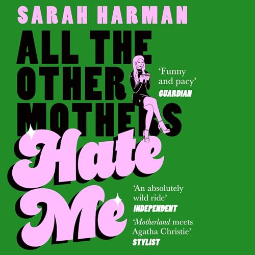 Cover of All The Other Mothers Hate Me