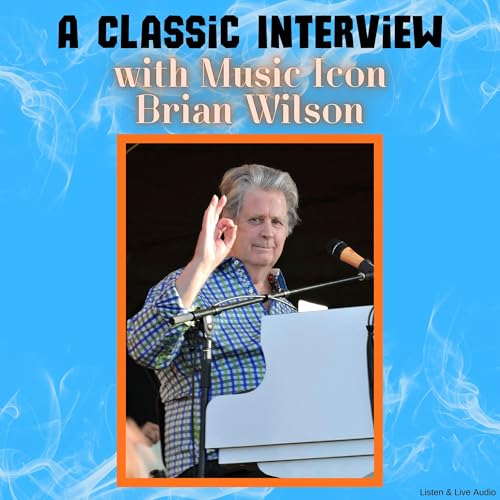 Cover of A Classic Interview with Music Icon Brian Wilson
