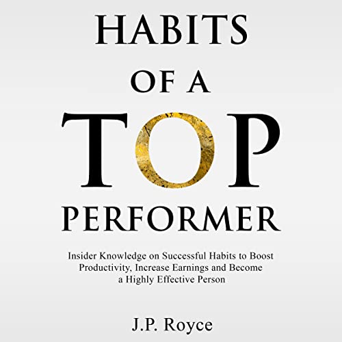Cover of Habits of a Top Performer