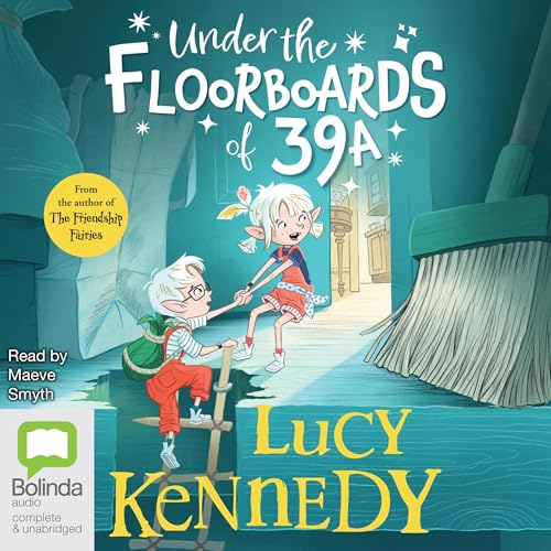 Cover of Under the Floorboards of 39A