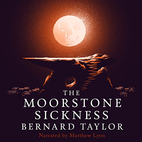 Cover of The Moorstone Sickness