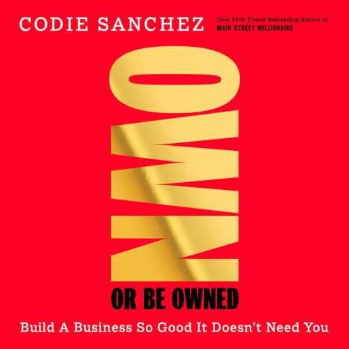 Cover of Own Or Be Owned