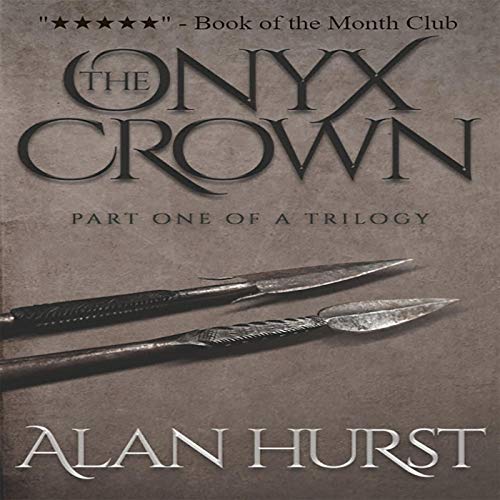 Cover of The Onyx Crown: Part One of a Trilogy
