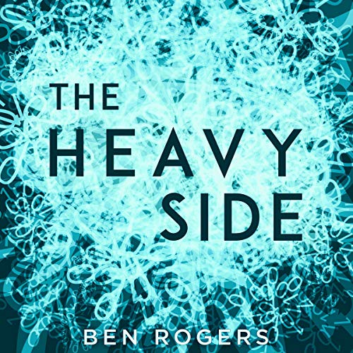 Cover of The Heavy Side: A Novel