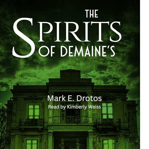 Cover of The Spirits of DeMaine's