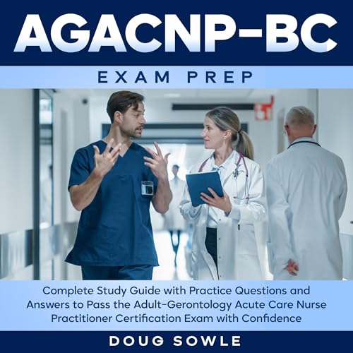 Cover of AGACNP-BC Exam Prep