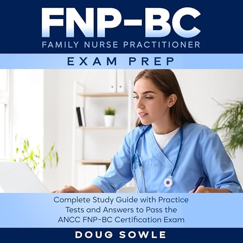 Cover of FNP-BC Family Nurse Practitioner Exam Prep
