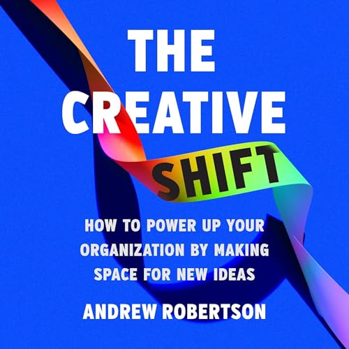 Cover of The Creative Shift