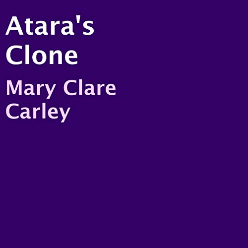 Cover of Atara's Clone