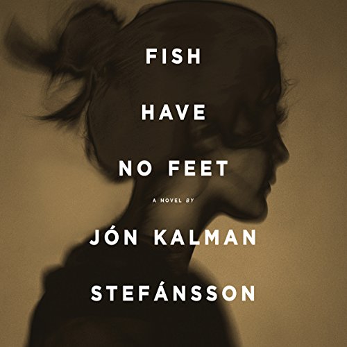 Cover of Fish Have No Feet