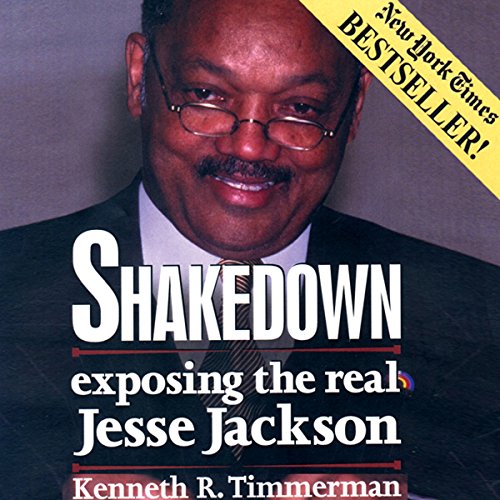 Cover of Shakedown: Exposing the Real Jesse Jackson