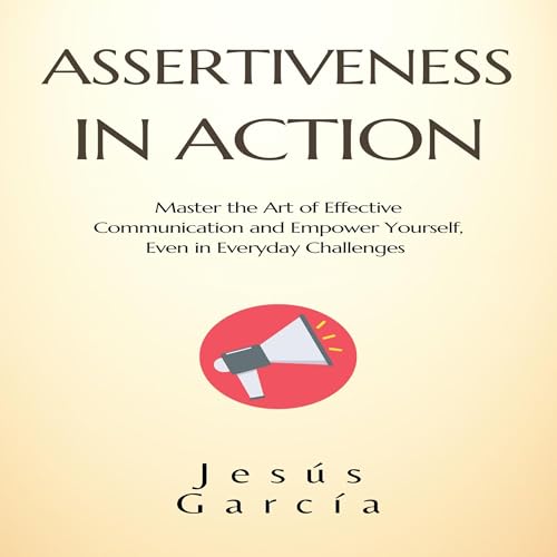 Cover of Assertiveness in Action