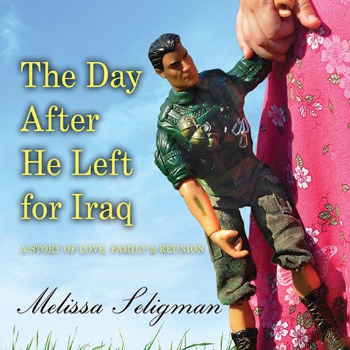 Cover of The Day After He Left for Iraq