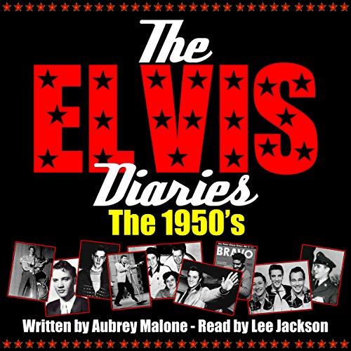 Cover of The Elvis Diaries - The 1950's