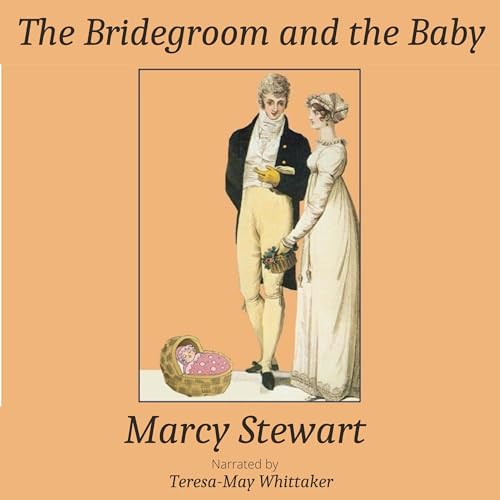 Cover of The Bridegroom and the Baby