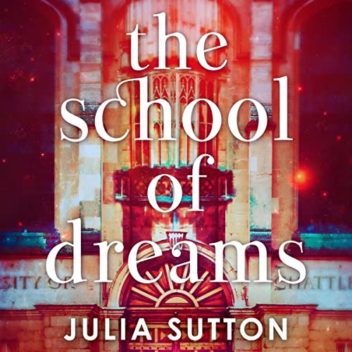 Cover of The School of Dreams