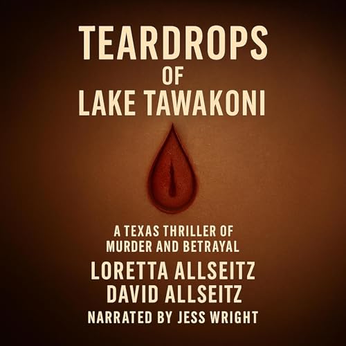 Cover of Teardrops of Lake Tawakoni